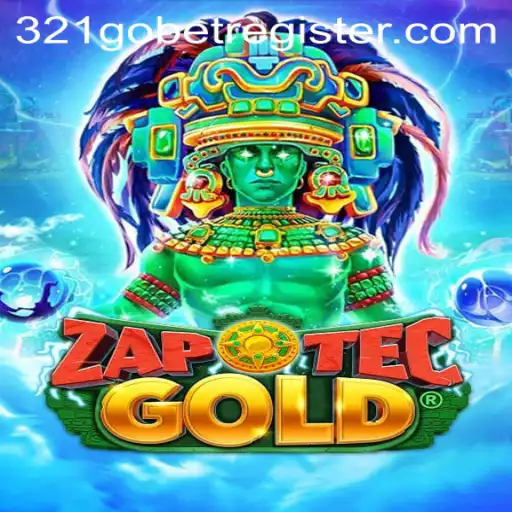 The Exciting World of ZapOtecGold: A Comprehensive Guide