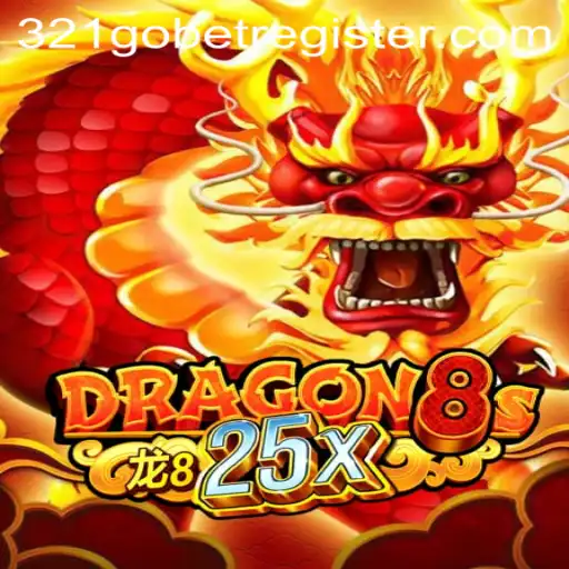 Discover the Exciting World of Dragon8s25x: The Ultimate Gaming Adventure